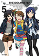 最新刊は千早・亜美・真編を収録！ 『THE IDOLM＠STER』5巻